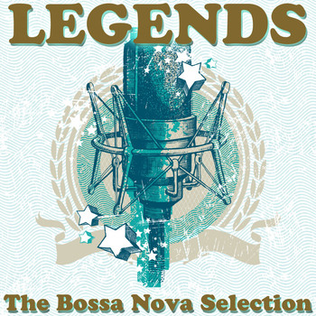 Various Artists - Legends: The Bossa Nova Selection