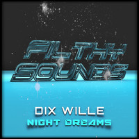 Dix Wille - Night Dreams