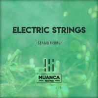 Sergio Fierro - Electric Strings (Extended Mix)