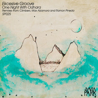 Ekcesive Groove - One Night With Odhara