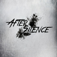 After Silence - After Silence (Explicit)