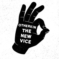 Otherkin - The New Vice EP