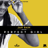 Jah Rain - Perfect Girl