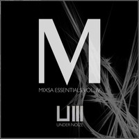 Mixsa - Essentials, Vol. IV
