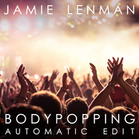 Jamie Lenman - Body Popping (automatic Edit)