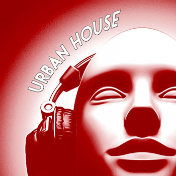 Various Artists - Urban House (The House Selection)
