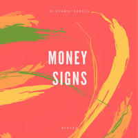 Giovanni Rabelo - Money Signs