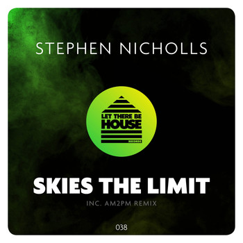 Stephen Nicholls - Skies The Limit