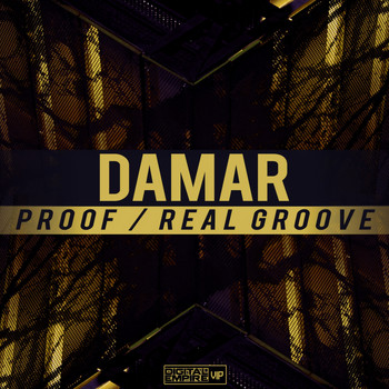 Damar - Proof / Real Groove