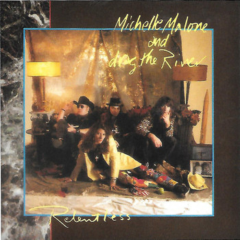 Michelle Malone - Relentless