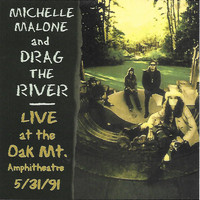 Michelle Malone - Live at Oak Mt. Amphitheatre 5/3/91