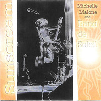 Michelle Malone - Sunscream