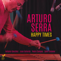 Arturo Serra - Happy Times