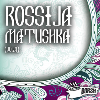 Various Artists - Rossija Matushka, Vol. 4