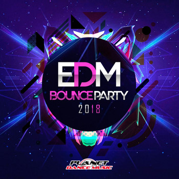 Various Artists - EDM Bounce Party 2018