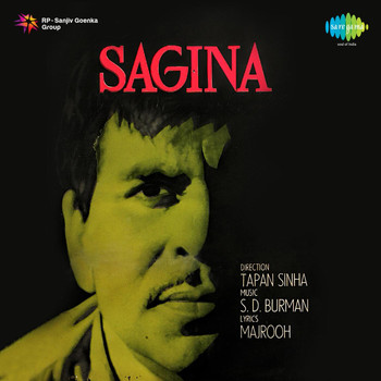 S.  D.  Burman - Sagina (Original Motion Picture Soundtrack)