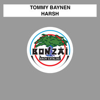 Tommy Baynen - Harsh