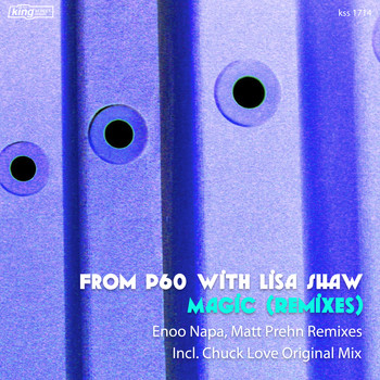 From P60 & Lisa Shaw - Magic (Remixes)