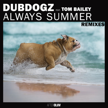 Tom Bailey - Always Summer (Remixes)