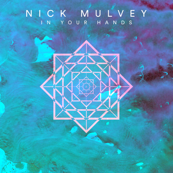 Nick Mulvey - In Your Hands (Single Version)