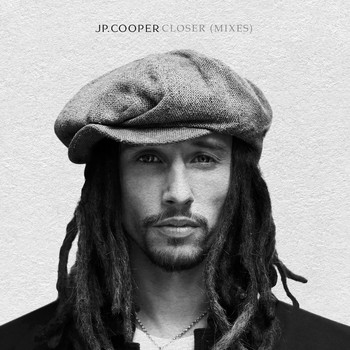 JP Cooper - Closer (Mixes)