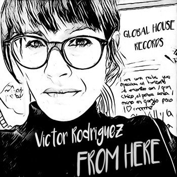 Victor Rodriguez - From Here