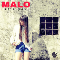 Malo - It's You