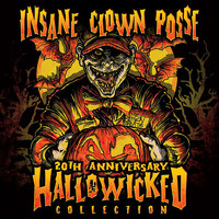 Insane Clown Posse - 20th Anniversary Hallowicked Collection (Explicit)