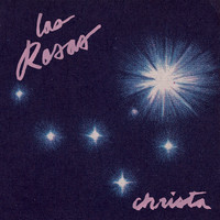Las Rosas - Christa / Lost Cat 7"