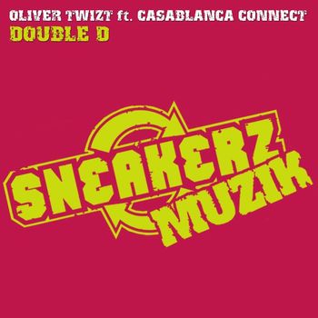Oliver Twizt - Double D (feat. Casablanca Connect)