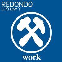 Redondo - U Know Y