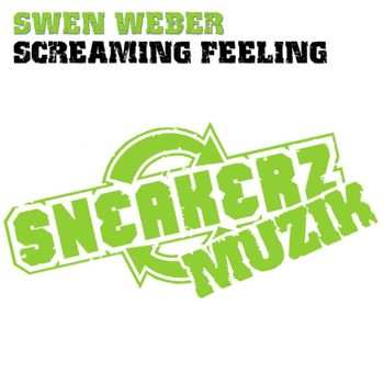 Swen Weber - Screaming Feeling