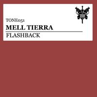 Mell Tierra - Flashback