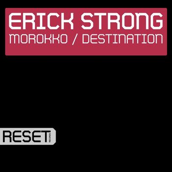 Erick Strong - Morokko / Destination