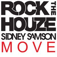 Sidney Samson - Move (Extended Mix)