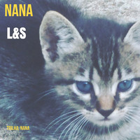 L&S - Nana