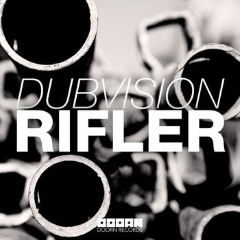 DubVision - Rifler