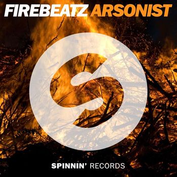 Firebeatz - Arsonist