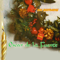 OSCAR DE LA FUENTE - Dos Navidades