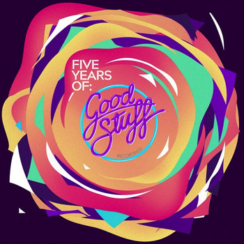Various Artists - Five Years of: Good Stuff