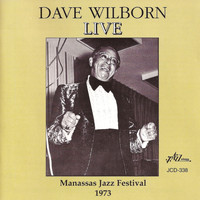 Dave Wilborn - Live at the Manassas Jazz Festival 1973