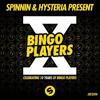 Bingo Players - Celebrating 10 Years of Bingo Players