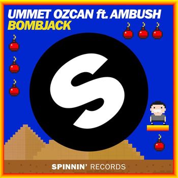 Ummet Ozcan - Bombjack (feat. Ambush)