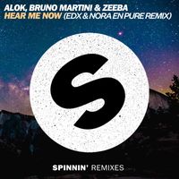 Alok, Bruno Martini & Zeeba - Hear Me Now (EDX & Nora En Pure Radio Mix)