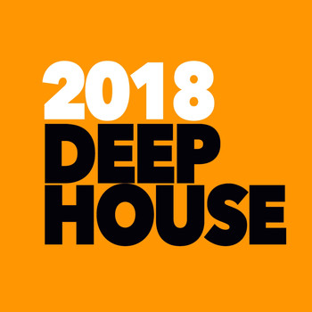 Various Artists - 2018 Deep House