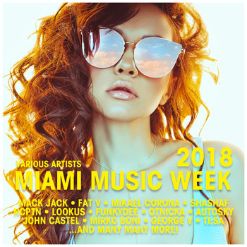 Various Artists - Miami Music Week 2018