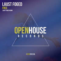 Laust Foged - Free (Laust Foged Remix)