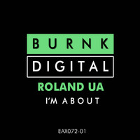 Roland UA - I'm About