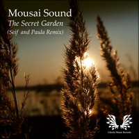 Mousai Sound - Secret Garden (Seif & Paula Remix)