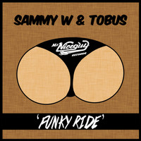 Sammy W - Funky Ride EP